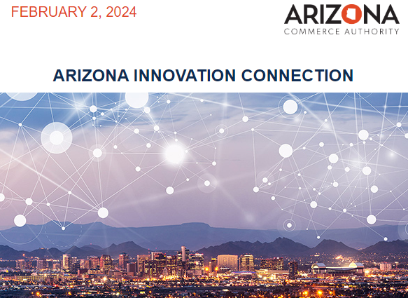 Arizona Commerce Authority - Arizona Innovation Connection